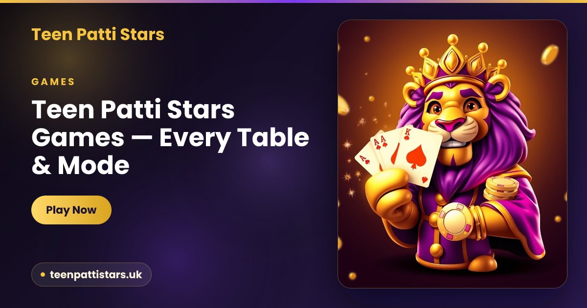 List of Teen Patti Stars versions and tables — 777, Stars 2 and Rummy